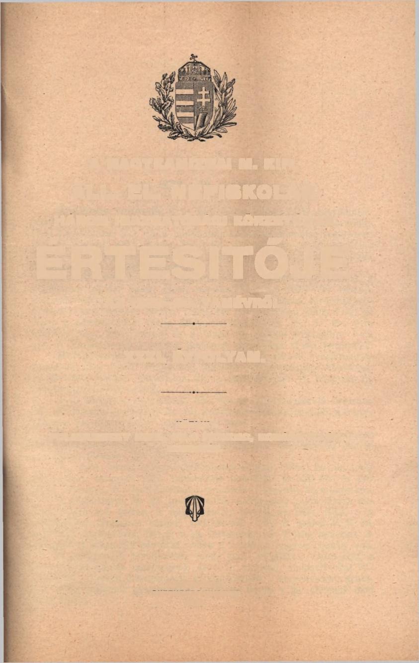 A NAGYKANIZSAI M. KIR. ÁLL. EL. NÉPISKOLÁK HÁROM IGAZGATÓSÁGI KÖRZETÉNEK ÉRTESÍTŐJE AZ 1929 30. TANÉVRŐL. XXXI.