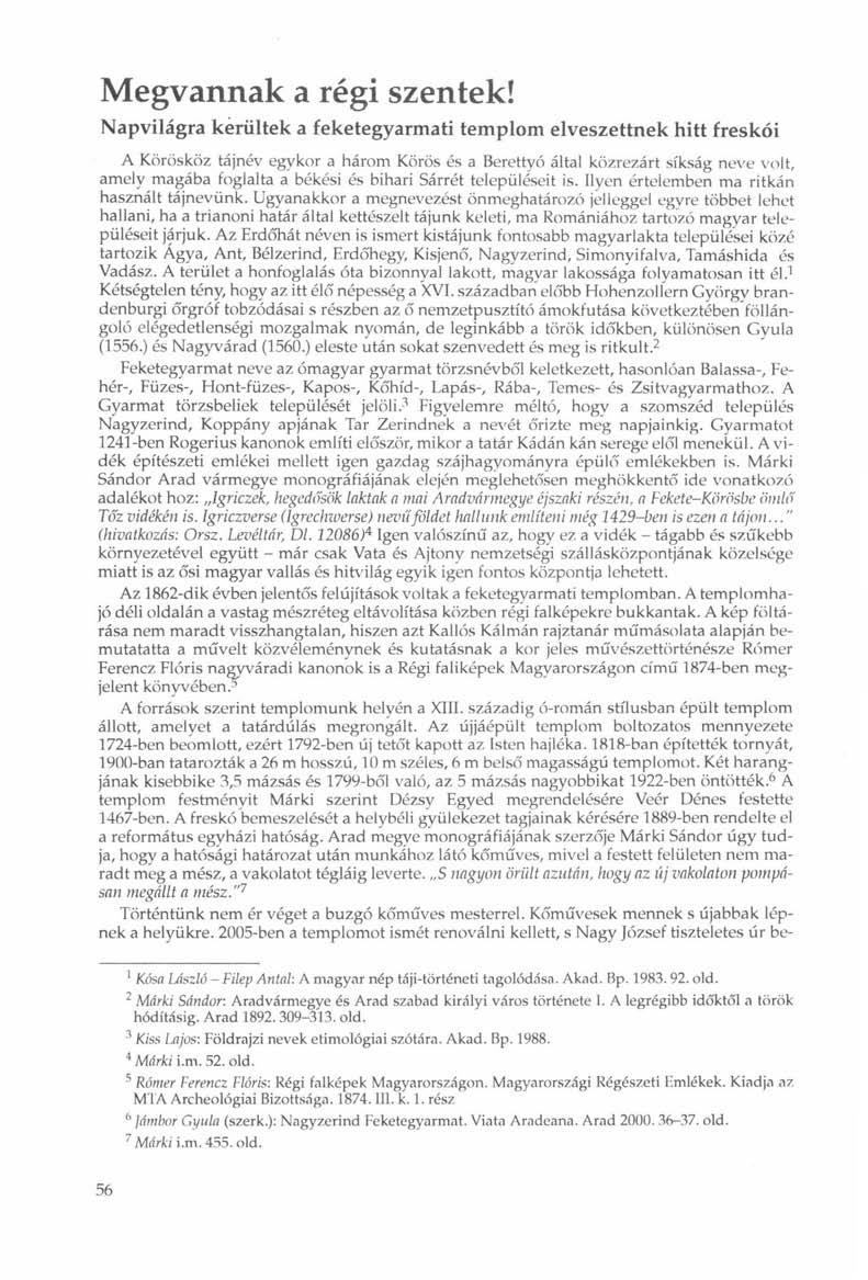 Megvannak a régi szentek!