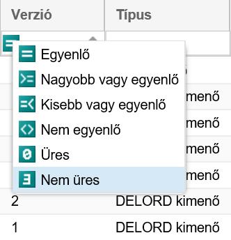 Kisebb vagy egyenlő a megadott számnál kisebb vagy azzal egyenlő értékek Nem egyenlő a megadott számmal nem azonos értékek