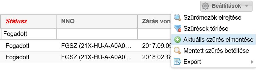 Elég egyszer elvégezni, majd pedig a lista felett jobb oldalon megjelenő Beállítások menüből az Aktuális szűrés elmentése funkciót választani.