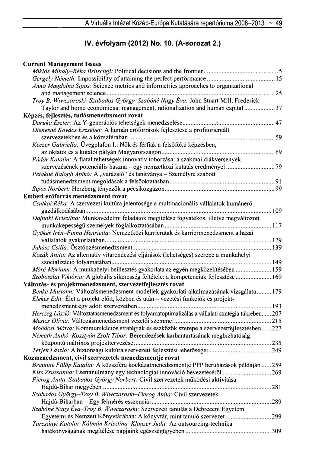 A Virtuális Intézet Közép-Európa Kutatására repertóriuma 2008-2013. ~ 49 IV. évfolyam (2012) No. 10. (A-sorozat 2.