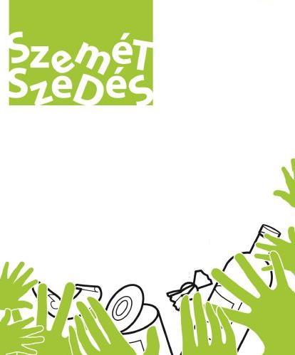 Dunaalmásért Alapítvány önkéntes, vidámhangulatú szemétszedést hirdet!