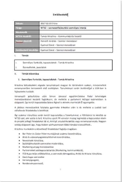 Recepció+Játékengedély Ezek alapján az alábbi eredmények születtek, az alábbi dokumentumok kerültek elkészítésre, valamint leszállításra: To-be szervezeti ábra a) Belső szakértői interjúk alapján: -