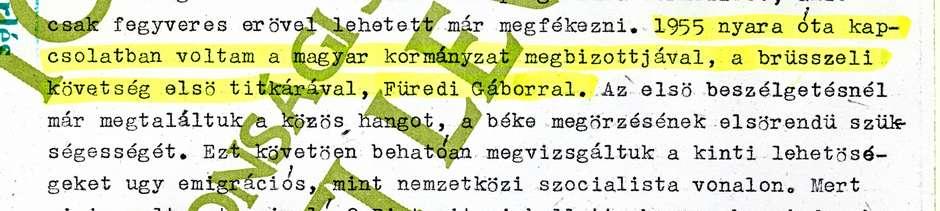 Erőss: kapcsolatban voltam a magyar kormányzat megbízottjával Bizalmas információkat és dokumentumokat adott át a szociáldemokrata emigráció tevékenységéről, annak vezetőiről, baloldali csoportot