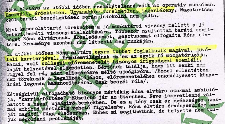 elismerésre méltó újságíróra. Róna enervált, érdektelen, türelmetlen, ingerlékeny Ezeken a szakmai gondokon a hírszerző rezidentúra nem tud segíteni.