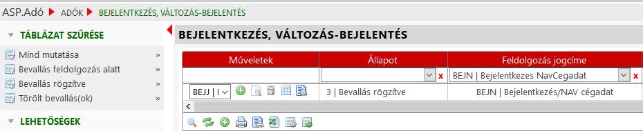 (nem NAV-os) folyamattal, azaz, ha az adózó még nem szerepel a törzsben, akkor Adózói törzs karbantartással létre kell hozni (ekkor még nem kerül át az összes,