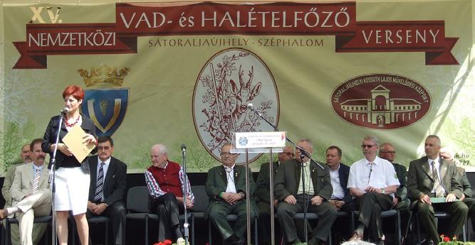 Megyei Vadásznap Borsod-Abaúj-Zemplén megyei vadásznap Tizenötödik alkalommal - június 24-én - rendezték meg Sátoraljaújhely-Széphalomban a Nemzetközi Vad- és Halételfőző Versenyt, melyhez idén