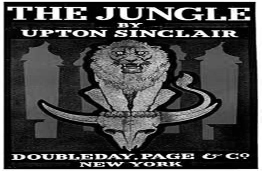 A nyilvánosság bevonása a GMP születése 1905 - The Jungle - Upton Sinclair Egészségügyi