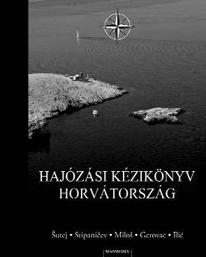 264 természetes kikötőn, védett horgonyzóhelyen és modern marinákon kalauzolja végig az olvasót, részletes kikötői helyszínrajzokat kínálva.