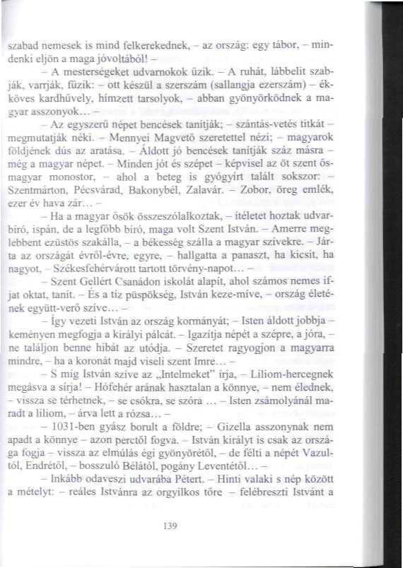 szabad nemesek *s mind lelkerekednek. - az ország: egy tábor, - mindenki eljön a maga jóvoltából! - - A mesterségekel udvarnokok üzík.