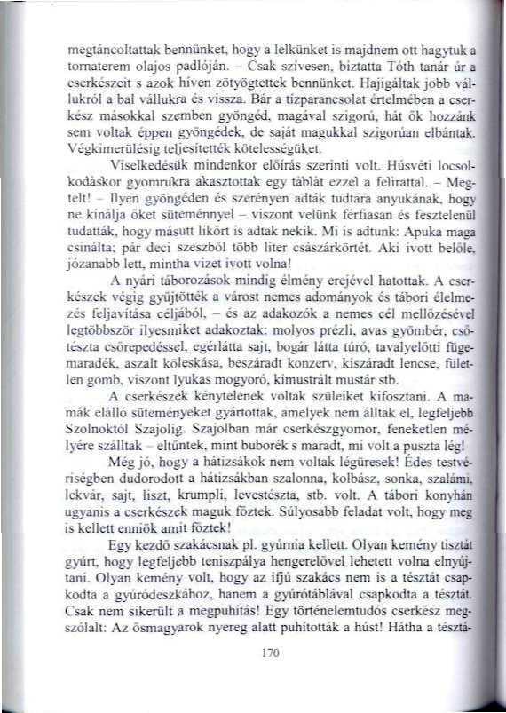 mcgtáneo Itatlak bennünket hogy a lelkünket is majdnem otl hagyiuk a tornaterem olajos padlóján.