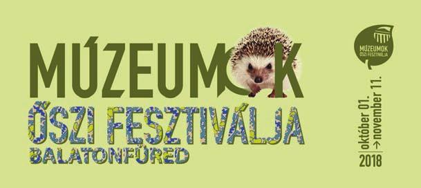 OKTÓBER 1. NOVEMBER 11. MÚZEUMOK ŐSZI FESZTIVÁLJA NOVEMBER 3. SZOMBAT VASZARY GALÉRIA 10.00 11.