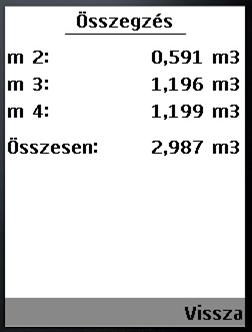 . 1. ábra. A Mobil Timber adatbeviteli képernyője A képernyő alsó sarkában a menü gomb megnyomásával érhetők el a 2. ábrán látható funkciók.