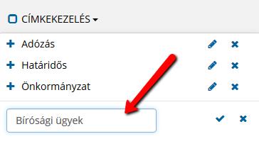 Dokumentum címkézése A címkézéshez jelölje ki a dokumentumokat, majd kattintson a Címkekezelés funkcióra.