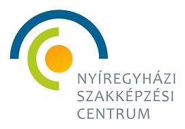 A NYÍREGYHÁZI SZAKKÉPZÉSI CENTRUM