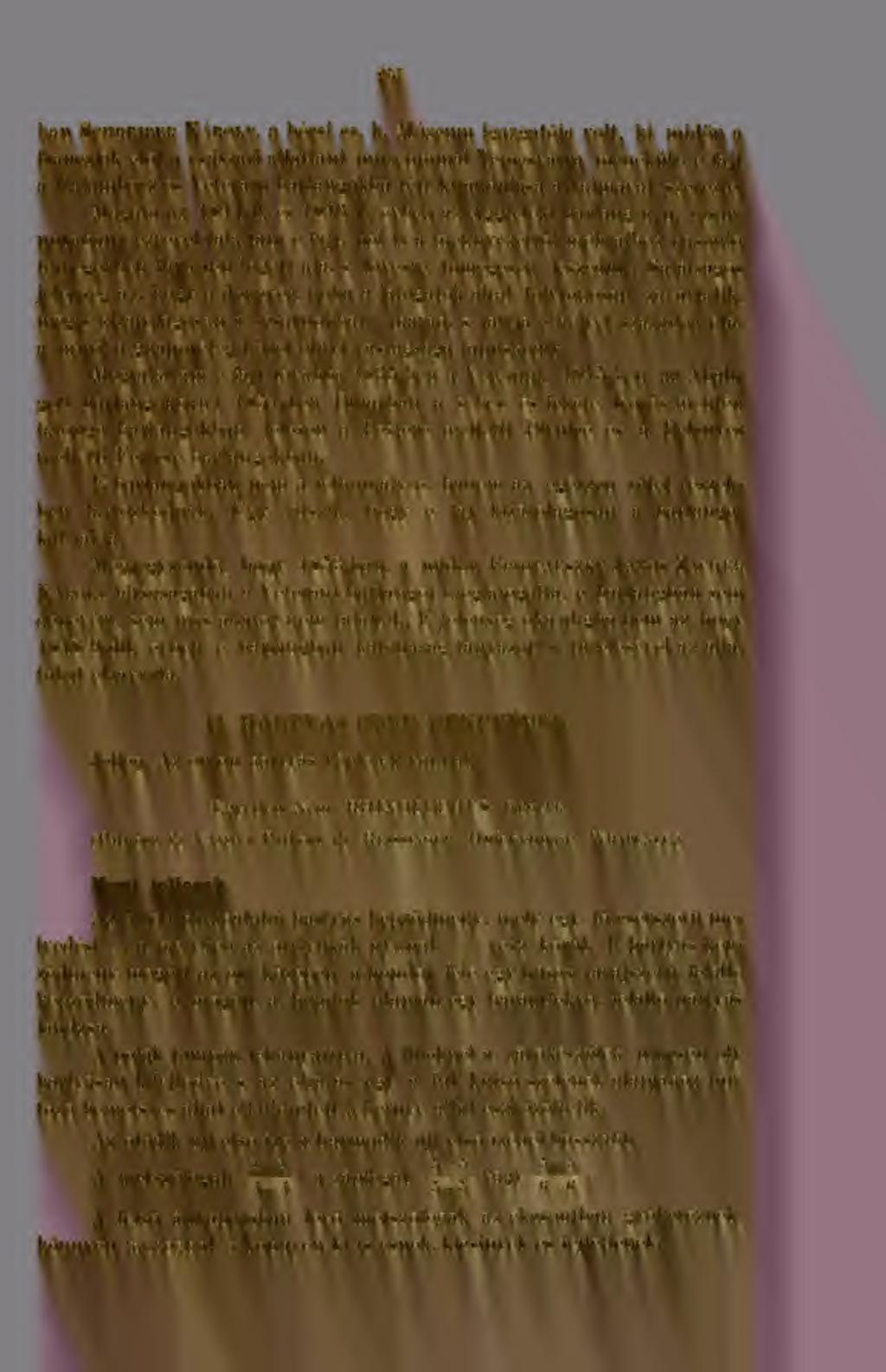 Magam az 1841-ik és 1846-ik évben az Aggteleki barlang u.n. «csarnokában» ezrével találtam e fajt, hol is a mennyezetrl méhrajhoz hasonló tömegekben fürtösen lógott alá, s lövésre tömegesen leszédült.