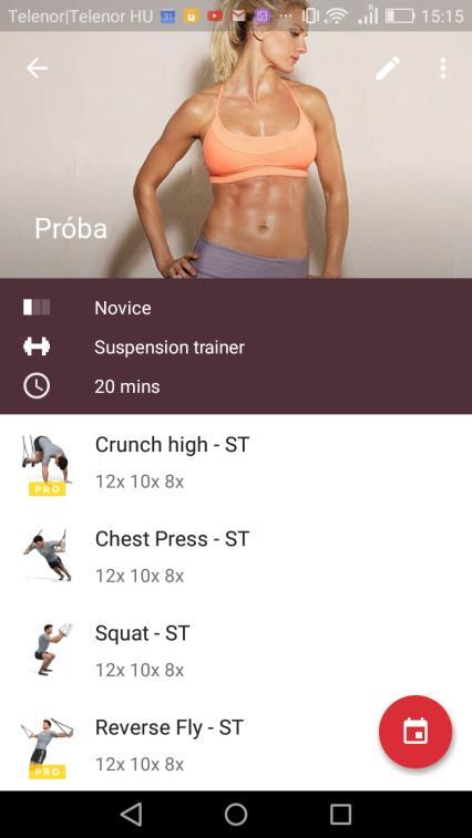 Edzésterv időzítése: Menj a Workouts gombra Válassz az IWI Gym edzéstervei közül a Standard opció