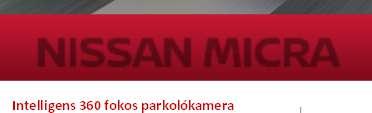 Nissan Micrában érhető el.