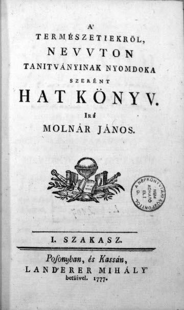 Bitay Enikő (Arithmetica, azaz a szamvetesnek tudomanya) jelent meg, ismeretlen szerzőtől [9].
