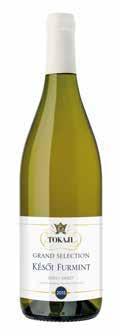 PRÉMIUM FURMINT Harmonikus, gazdag ízvilágú, ám mégis könnyed, végtelenül gyümölcsös, virágos-barackos fél tokaji Furmint.