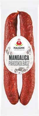 KÉSZTERMÉK 151 g HÚSBÓL KÉSZÜLT 40 HAZÁNK KINCSEI MANGALICA PÁROS- KOLBÁSZ Enyhén csípős,