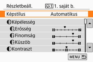 A Képstílus regisztrálásan Kiválaszthat egy alap képstílust, például a [Portré] vagy a [Tájkép] stílust, igény szerint beállíthatja a paramétereit, és [ 1. saját b.], [ 2. saját b.] vagy [3. saját b.] alatt tárolhatja őket.