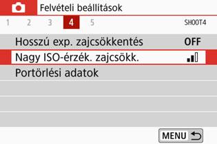 3 Zajcsökkentés beállításan Zajcsökkentés nagy ISO-érzékenységnél Ezzel a funkcióval csökkentheti a képen kialakult zajt.