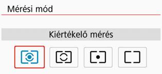 q A mérési mód módosításan A téma fényereje négyféle módszerrel (fénymérési móddal) mérhető. Általában kiértékelő mérés használata ajánlott.
