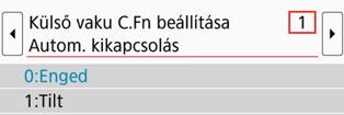 Állítsa be az egyedi funkciót. 2 A <Y> <Z> gombokkal válassza ki a funkció számát, majd állítsa be a funkciót. Az eljárás megegyezik a fényképezőgép egyedi funkcióinak beállításával (388. oldal).