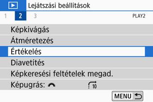3 Értékelés beállítása A képek (állóképek és videók) a következő öt értékelési jellel értékelhetők: l/m/n/o/p. Ezt nevezzük értékelésnek.