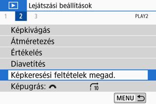 3 Képkeresési feltételek megadása Úgy is megkeresheti a kívánt képeket, hogy megadja a feltételeket, és csak az azok segítségével megszűrt képeket jeleníti meg.