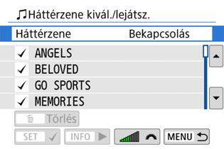 3 Diavetítés (Automatikus lejátszás) A háttérzene kiválasztása Miután a mellékelt EOS Utility szoftverrel háttérzenét másolt a memóriakártyára a zenét a diavetítéssel együtt is lejátszhatja.