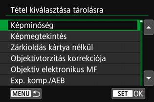 lépés képernyőjéhez való visszatéréshez nyomja meg a<m> gombot. A menülapon szereplő elemeket rendezheti és törölheti, a menülapot pedig át is nevezheti és törölheti is.