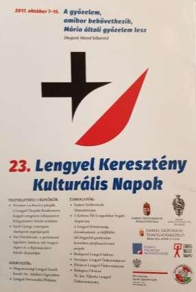 ma) Lengyelország és Magyarország történelmi szerepe a keresztény Európa védelmében Árpádházi Szent Lászlótól napjainkig