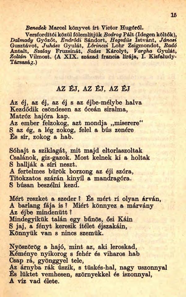Benedek Marcel könyvet írt Victor Hugóról.