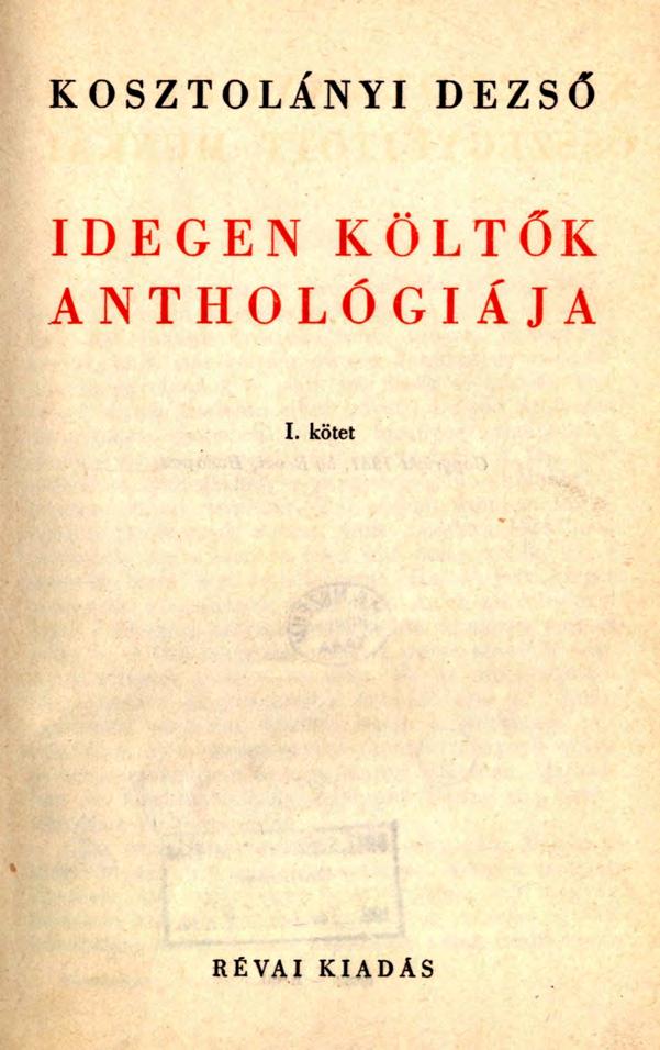 KOSZTOLÁNYI DEZSŐ IDEGEN KÖLTŐK