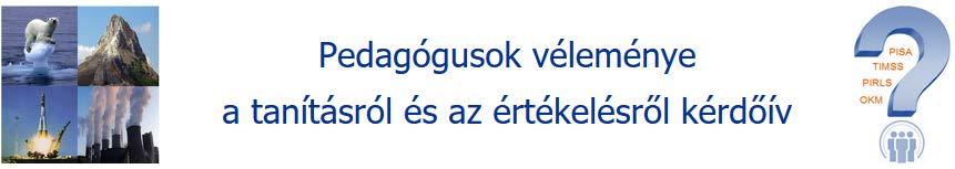 Tóth Edit Miért fontos a pedagógusok véleménye? A mérés-értékelési programok a mérési információk visszacsatolása révén járulhatnak hozzá az oktatás eredményességének, hatékonyságának javításához.