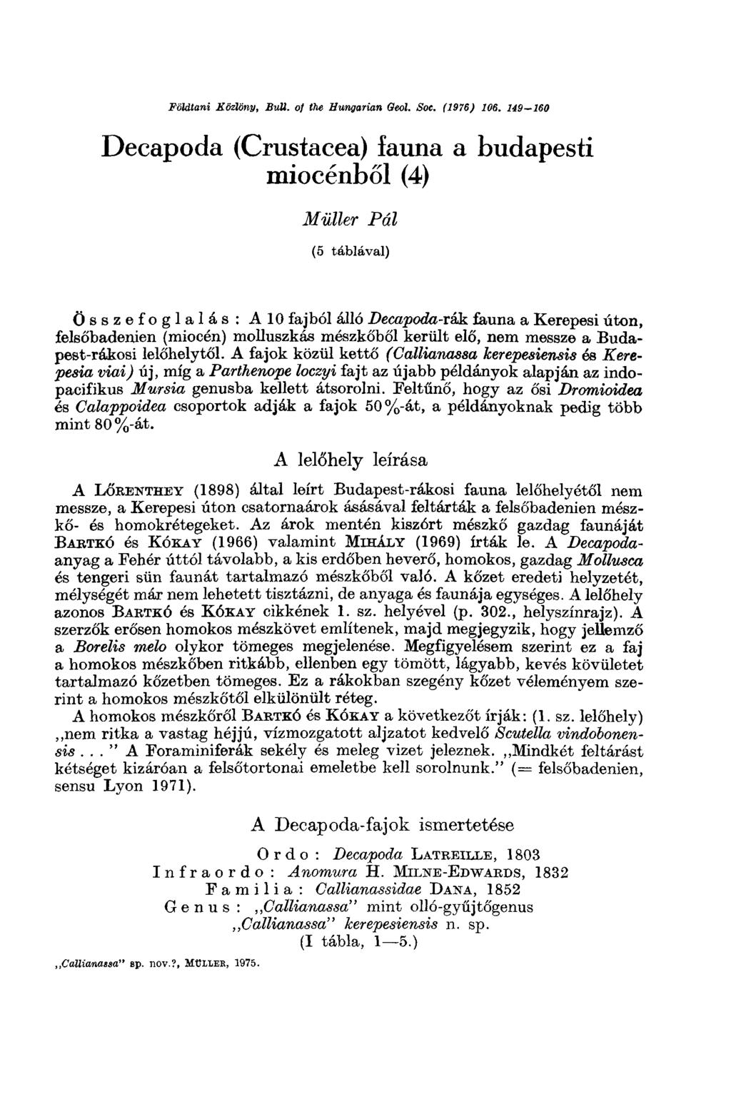 Földtani Közlöny, Bull. о/ the Hungarian Qeol. Soc. (1976) 106.