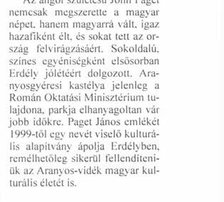 lemre méltó, túlmutat egy szokványos útleíráson. írását gazdag élettapasztalat, széles látókör, nagy műveltség és tárgyilagos ítélőképesség jellemzi. 1837 őszén megismerkedésük helyszínén.