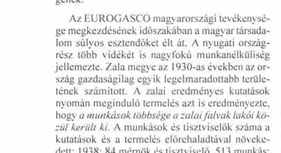 állam kívánsága szerint növelve - 14 357 000 pengőben állapították meg. Az alakuló részvénytársaság fő feladatának az olajtermelést határozták meg.