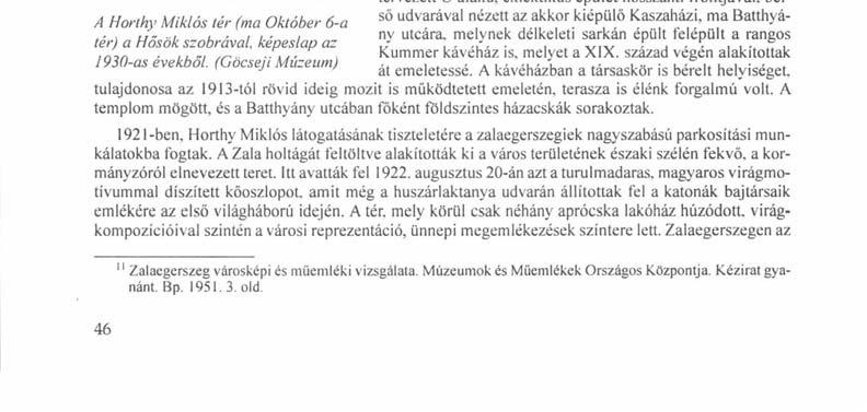 A megyeháza kétemeletessé építésére csak 1928-ben került sor.