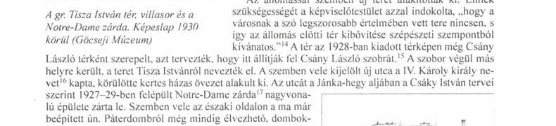Itt érdemes megemlíteni, hogy az 1920-as években két sportpálya is létesült a városban, az egyik az 1923-ban alakult ZTE (Zalaegerszegi Torna Egylet), a másik az 1921-ben alakult MOVE (Magyar