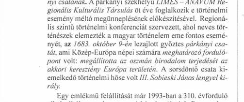 Emlékmű készül a párkányi csata 325. évfordulójára 2008. októberében lesz 325. évfordulója a győztes párkányicsatának.