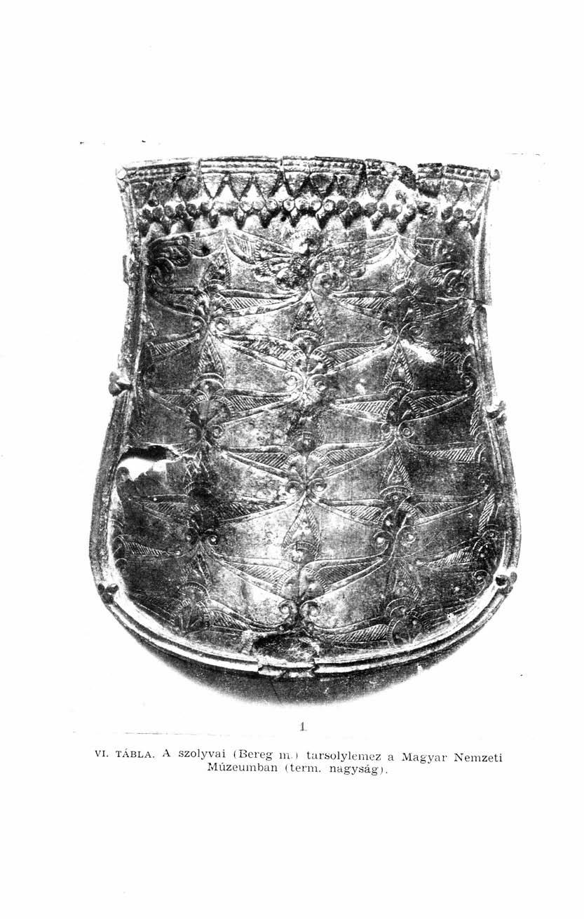 1 VI. TÁBLA. A szolyvai (Bereg m.