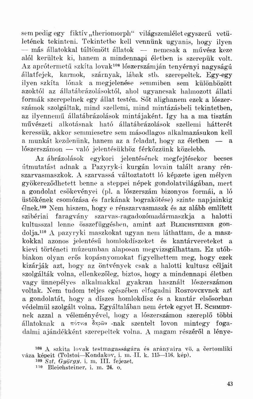 sem pedig egy fiktív tkeriomorph" világszemlélet egyszerű vetületének tekinteni.