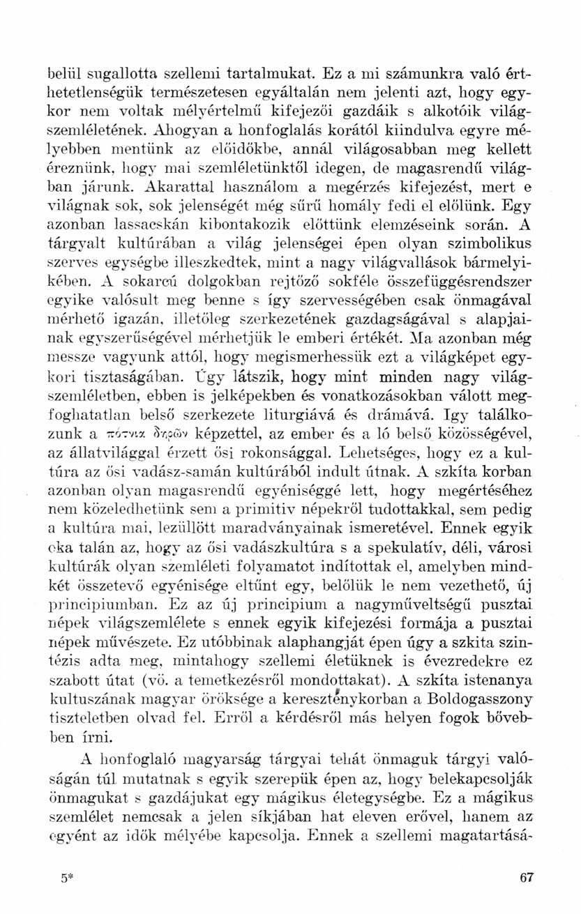 belül sugallotta szellemi tartalmukat.