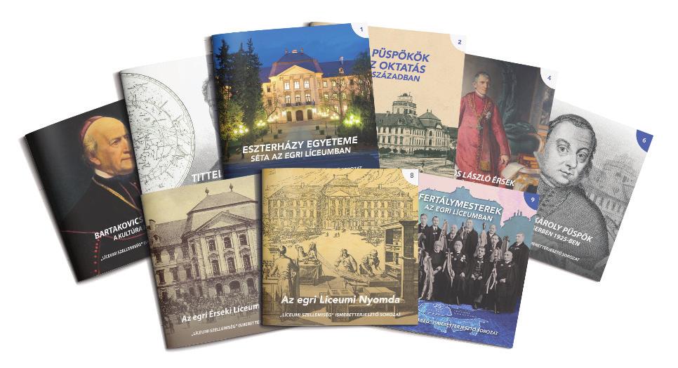 3. Tittel Pál egri csillagász (GÁL TIBOR) 4. Pyrker János László érsek egri öröksége (HORVÁTH ISTVÁN) 5. Bartakovics Béla érsek a kultúra mecénása (TENGELY ADRIENN) 6.