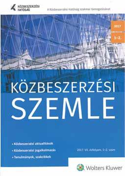 III. A KÖZBESZERZÉSI HATÓSÁG KÖTELEZŐ FELADATAI III. A KÖZBESZERZÉSI HATÓSÁG KÖTELEZŐ FELADATAI III. A Közbeszerzési Hatóság kötelező feladatai III.1.