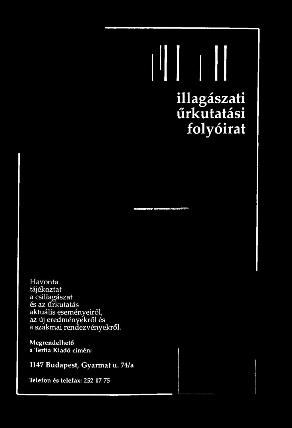 M egrendelhető a Tertia Kiadó címén: 1147