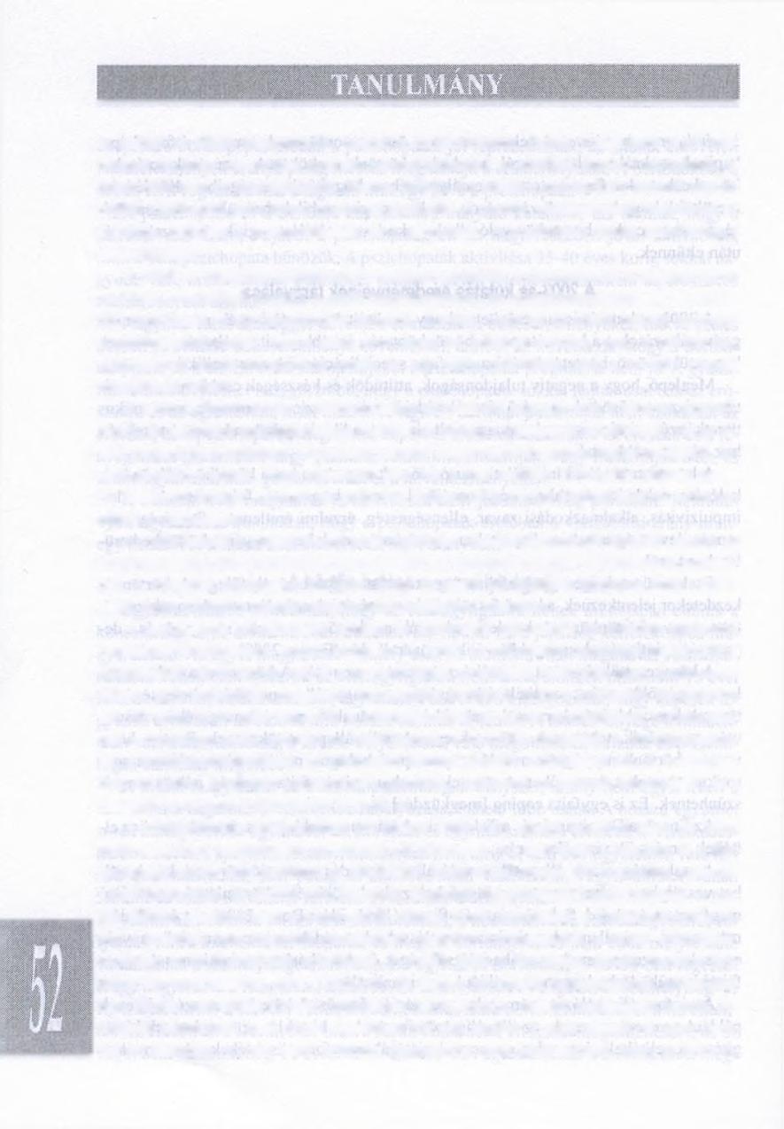 és ezáltal az elítélt integrálódik, beépül a szubkultúrába.